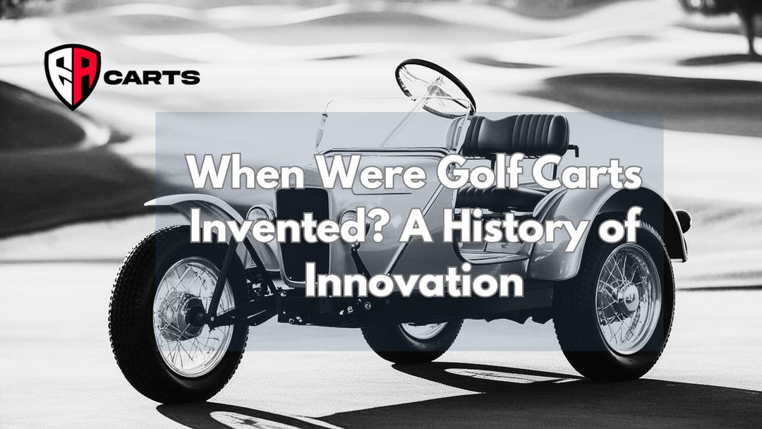 When Were Golf Carts Invented? A History of Innovation